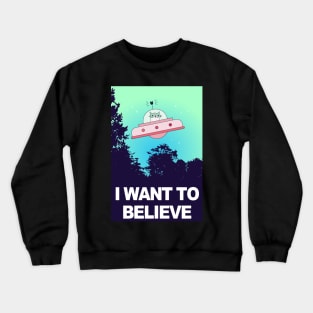 I Want To Believe Alien UFO Area 51 SciFi Cat Meme 1990s Crewneck Sweatshirt